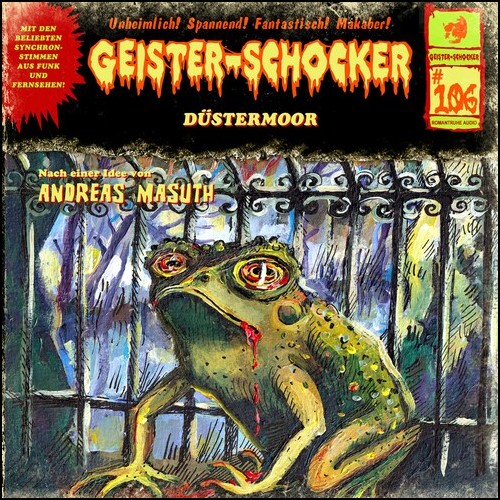 Geister-Schocker (106) Düstermoor (Andreas Masuth) Romantruhe Audio 2023 Geister-Schocker (106) Düstermoor (Andreas Masuth) Romantruhe Audio 2023