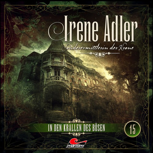 Irene Adler - Sonderermittlerin der Krone (15) In den Krallen des Bsen (Marc Freund) Maritim 2023