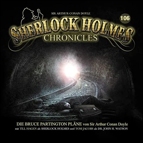Sherlock Holmes Chronicles (106) Die Bruce Partington Plne (Arthur Conan Doyle) Winterzeit 2023
