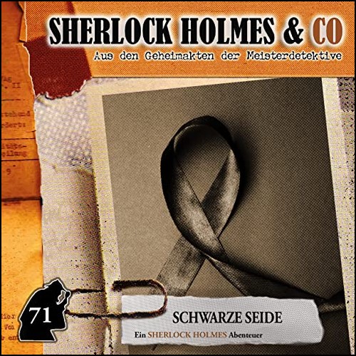 Sherlock Holmes und Co (71) Schwarze Seide (Marc Freund) Romantruhe Audio 2023