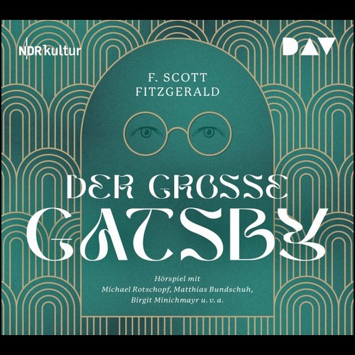 Der groe Gatsby (F. Scott Fitzgerald) NDR 2023