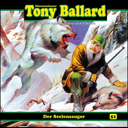 Tony Ballard (51) Der Seelensauger - Dreamland Productions 2023 Tony Ballard (51) Der Seelensauger - Dreamland Productions 2023