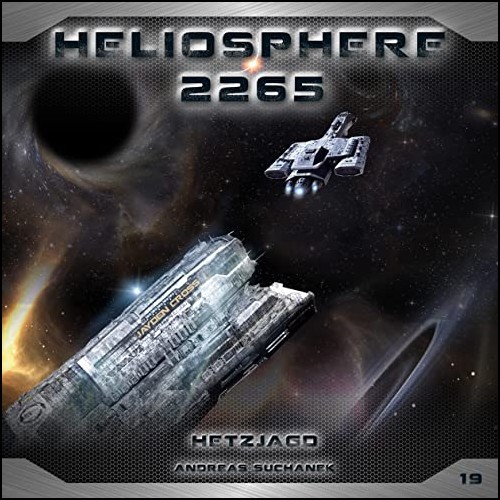 Heliosphere 2265 (19) Hetzjagd (Andreas Suchanek) Maritim 2023