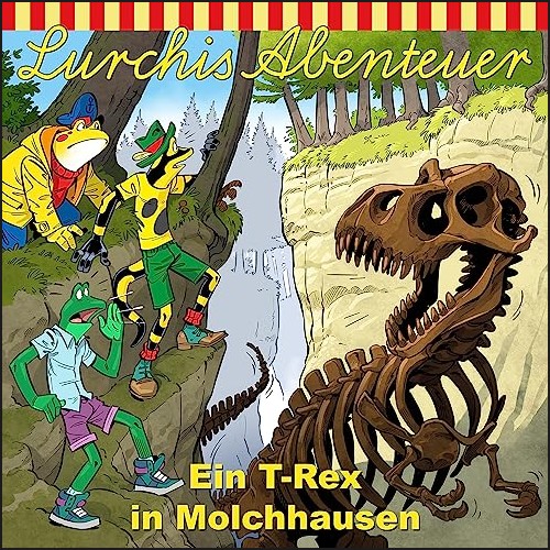 Lurchi's Abenteuer (11) Ein T-Rex in Molchhausen (Heiko Martens) Kiddinx 2023 Lurchi's Abenteuer (11) Ein T-Rex in Molchhausen (Heiko Martens) Kiddinx 2023