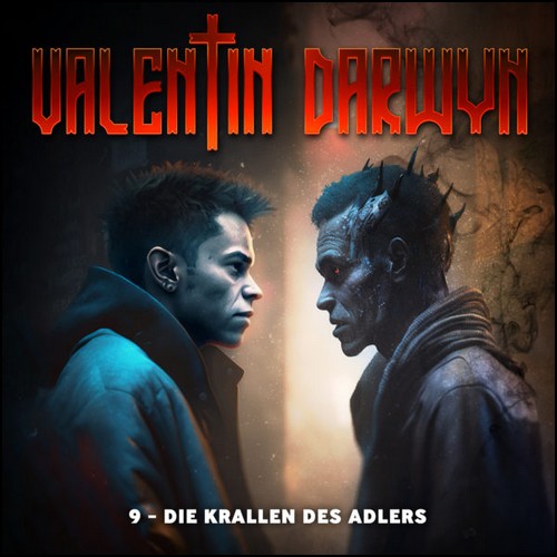 Valentin Darwyn (9) Die Krallen des Adlers (Jens Niemeyer) EIG 2022 - hoerspielprojekt 2023 Valentin Darwyn (9) Die Krallen des Adlers (Jens Niemeyer) EIG 2022 - hoerspielprojekt 2023