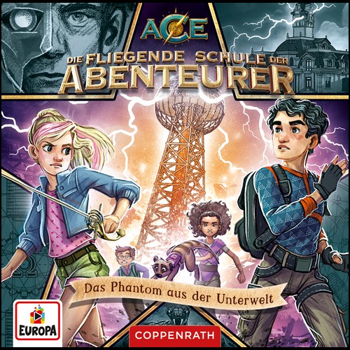 Die fliegende Schule der Abenteurer (3) Das Phantom aus der Unterwelt (THiLO) Coppenrath - Europa 2023
