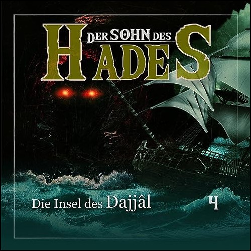 Der Sohn des Hades (4) Die Insel des Dajjâl (Asacan van Bargen) Hermann Media 2023 Der Sohn des Hades (4) Die Insel des Dajjâl (Asacan van Bargen) Hermann Media 2023
