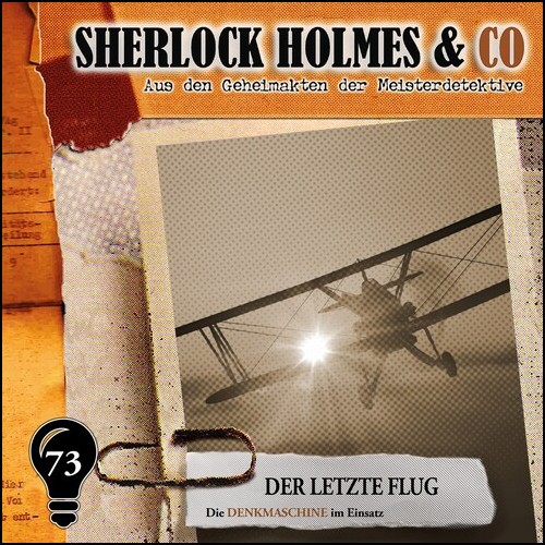 Sherlock Holmes und Co (73) Der letzte Flug- Romantruhe Audio 2023