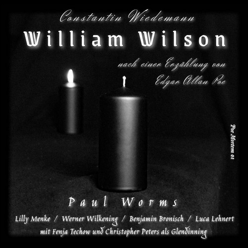 Poe Mortem (1) William Wilson (Constantin Wiedemann nach Edgar Allan Poe) Saus und Braus 2023 Poe Mortem (1) William Wilson (Constantin Wiedemann nach Edgar Allan Poe) Saus und Braus 2023