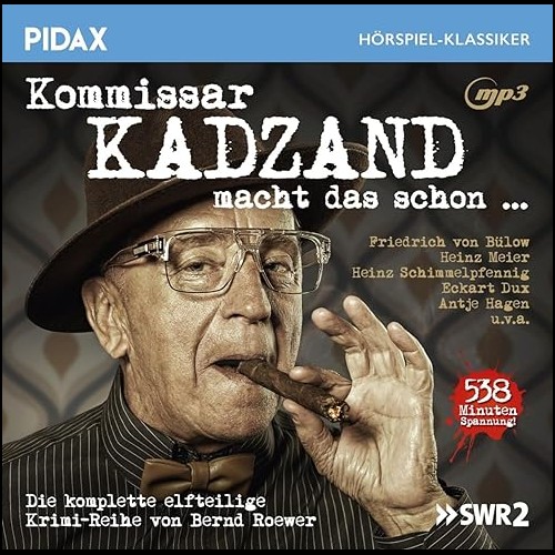 Kommissar Kadzand macht das schon… (Bernd Roewer) SWF 1976-1979 - Pidax 2023