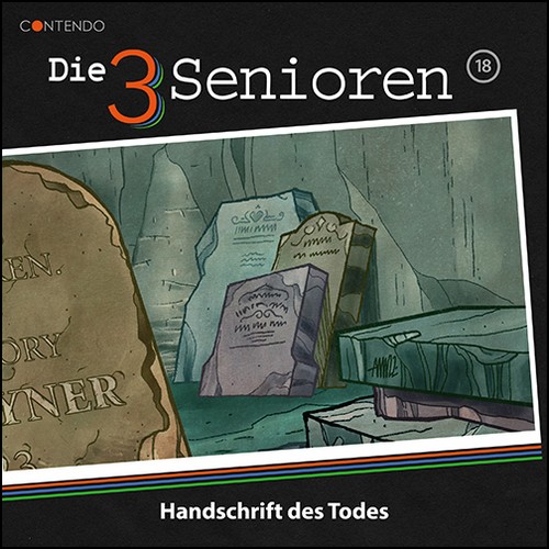 Die 3 Senioren (18) Handschrift des Todes (Erik Albrodt) Contendo Media 2023