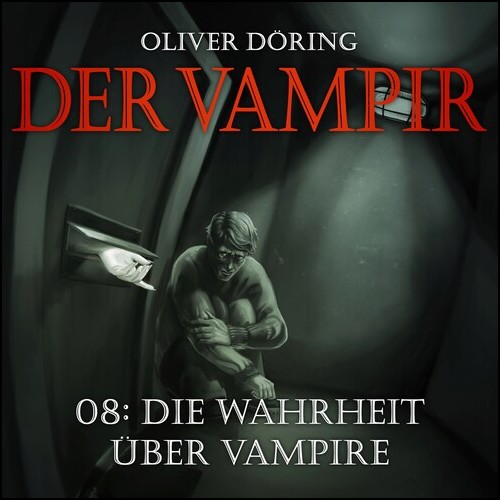 Der Vampir (8) Die Wahrheit ber Vampire- Imaga 2023