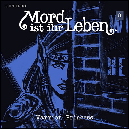 Mord ist ihr Leben (8) Warrior Princess (Erik Albrodt) Contendo Media