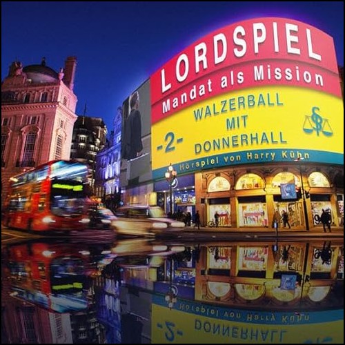 Lordspiel (2) Walzerball mit Donnerhall - Audiamo Verlag 2023