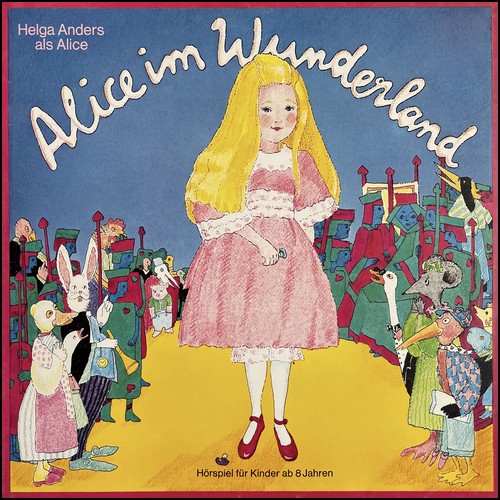 Alice im Wunderland (Lewis Caroll) Paradiso 1974 - All Ears 2023