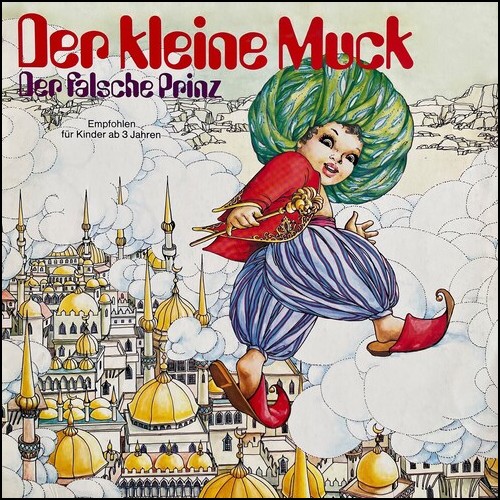 Der kleine Muck _ Der falsche Prinz (Wilhelm Hauff) Peggy 19xx - All Ears 2023
