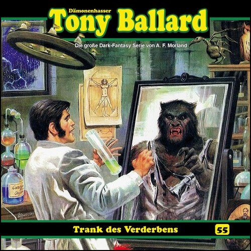Tony Ballard (55) Trank des Verderbens (Thomas Birker) Dreamland Productions 2023