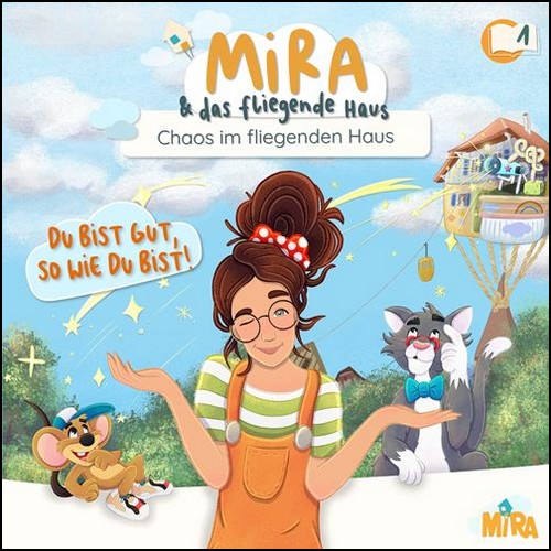 Mira und das fliegende Haus (1) Chaos im fliegenden Haus (Mira) Europa 2023