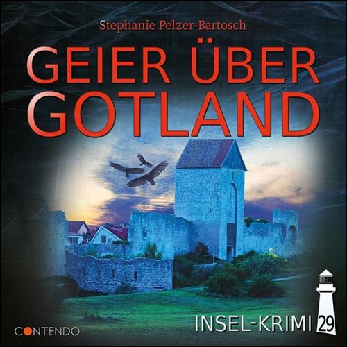 Insel-Krimi (29) Geier ber Gotland (Stephanie Pelzer-Bartosch) Contendo Media 2024