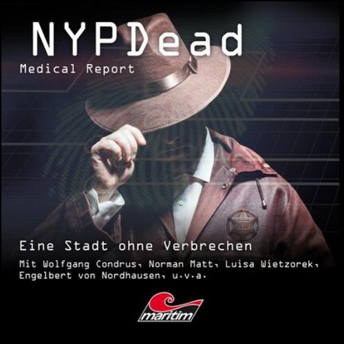 NYPDead (15) Eine Stadt ohne Verbrechen (Markus Topf, Lisa Katharina Hense) Maritim 2023