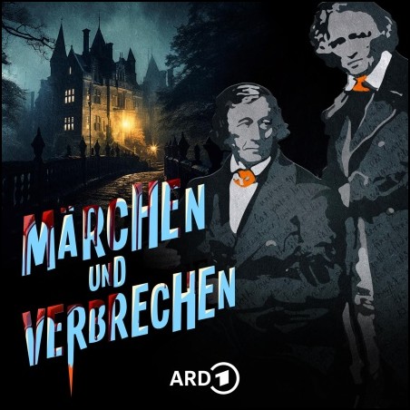 Mrchen und Verbrechen (Staffel 3) Die Brder Grimm - Kriminalakte 11-15 (Viviane Koppelmann) hr/RB/rbb/SWR 2023/24