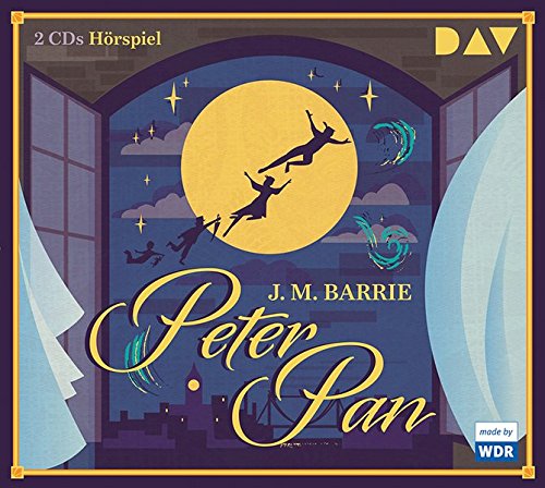 Peter Pan (Karlheinz Koinegg nach James Matthew Barrie) WDR - DAV 2018 Peter Pan (Karlheinz Koinegg nach James Matthew Barrie) WDR - DAV 2018