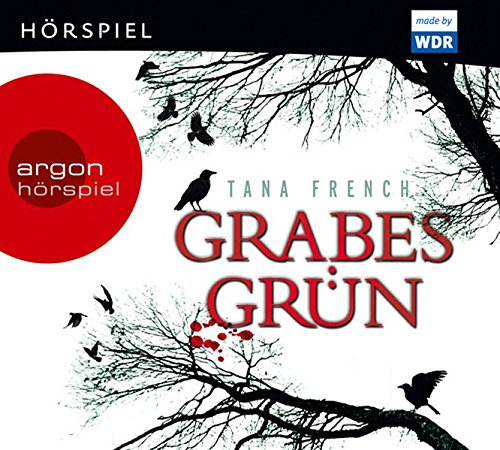 Grabesgrn (Tana French) WDR - Argon Verlag 2011