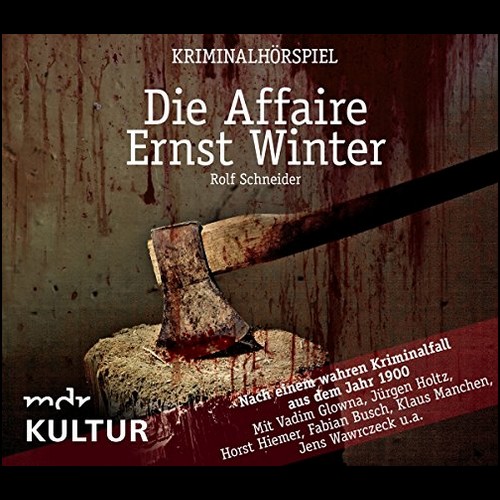 Die Affaire Ernst Winter (Rolf Schneider) mdr 2008 - ZYX 2017