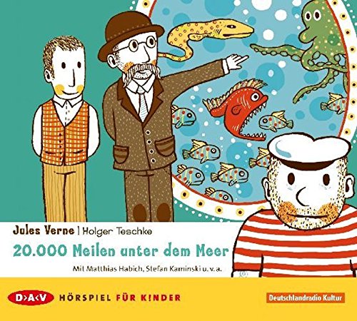 200000 Meilen unter dem Meer (Holger Teschke nach Jules Verne) DLR 2008 - DAV