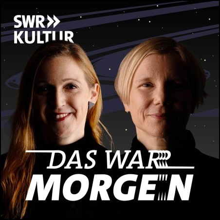 Das war morgen - Der SF-Podcast (9) Rückfahrkarte in die Zukunft (Horst Zahlten) SDR 1971 Das war morgen - Der SF-Podcast (9) Rückfahrkarte in die Zukunft (Horst Zahlten) SDR 1971
