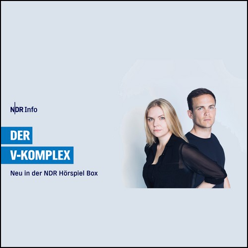 Der V-Komplex (Dorian Steinhoff, Tilman Strasser) NDR 2020